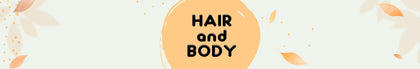 Hair/Body